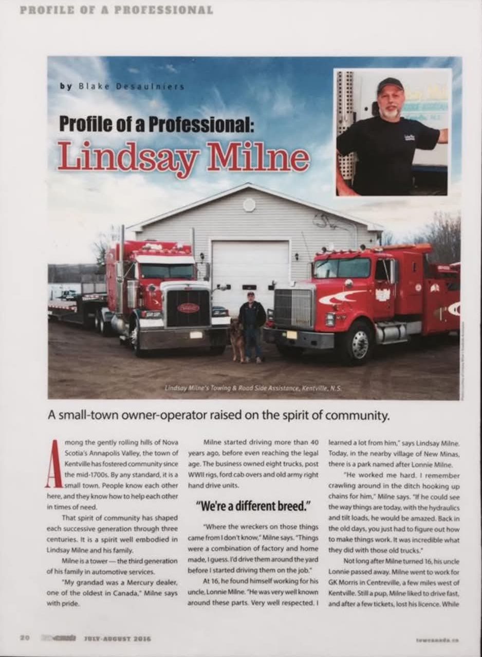 Tow Canada magazine page, July-August 2016: “Profile of a Professional: Lindsay Milne”, with Lindsay and his dog standing between two red Milne’s trucks outside the shop in Kentville, under the line “A small-town owner-operator raised on the spirit of community.”